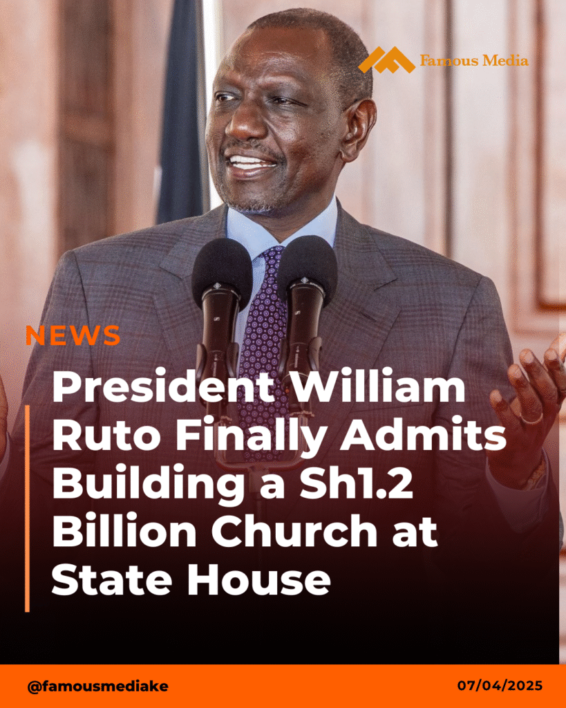 President William Ruto Finally Admits Building a Sh1.2 Billion Church at State House
