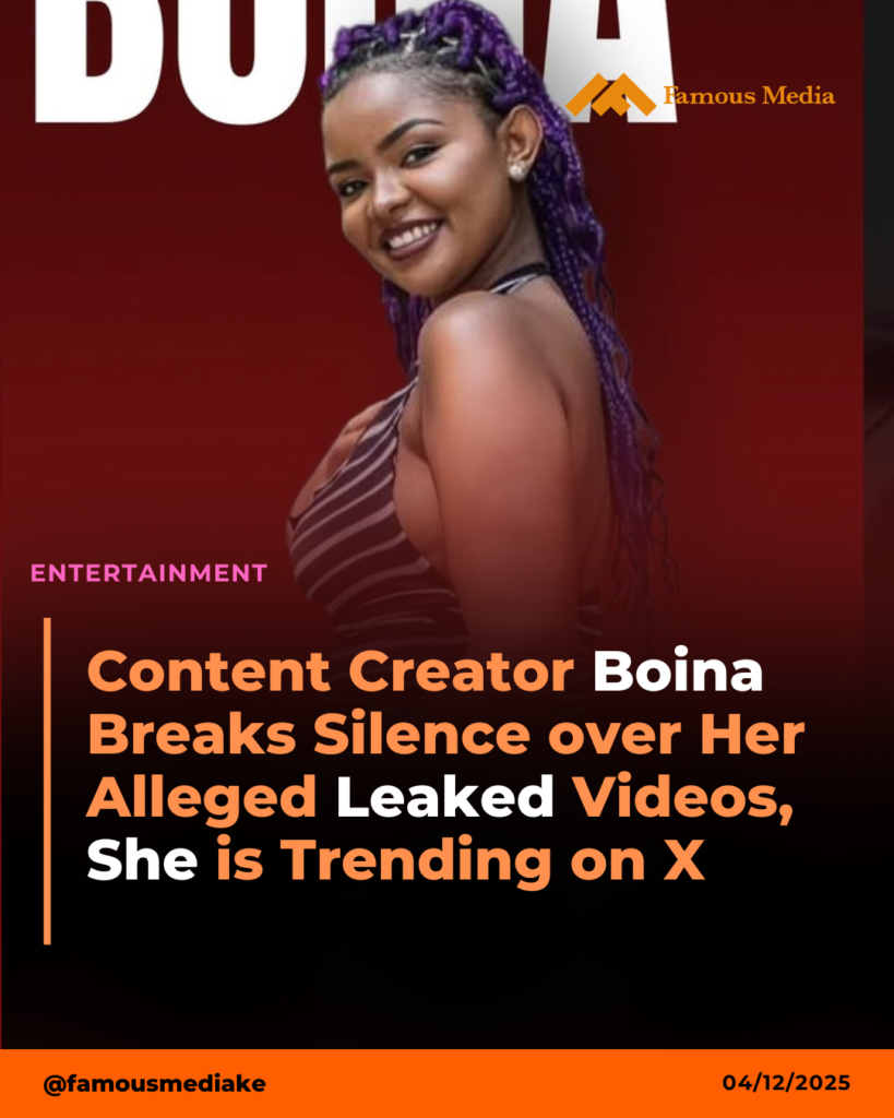 Content Creator Boina Breaks Silence over Her Alleged Leaked Videos